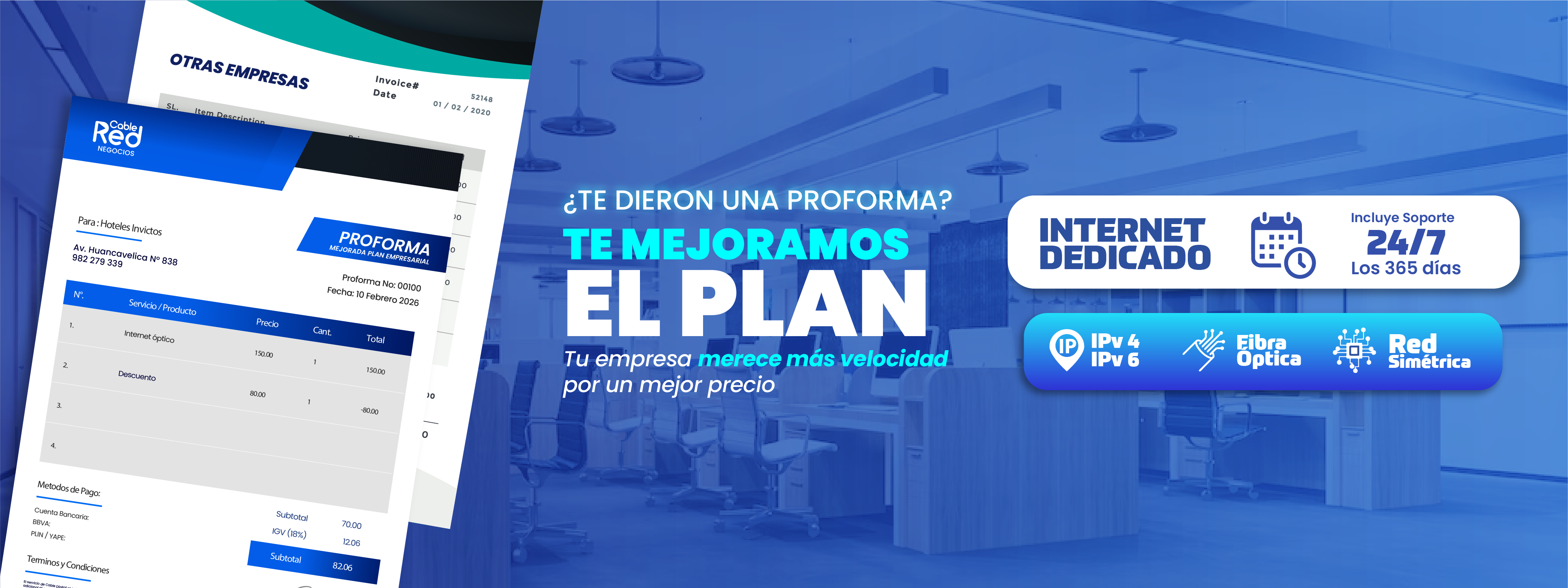 Te dieron una proforma? Te mejoramos el plan